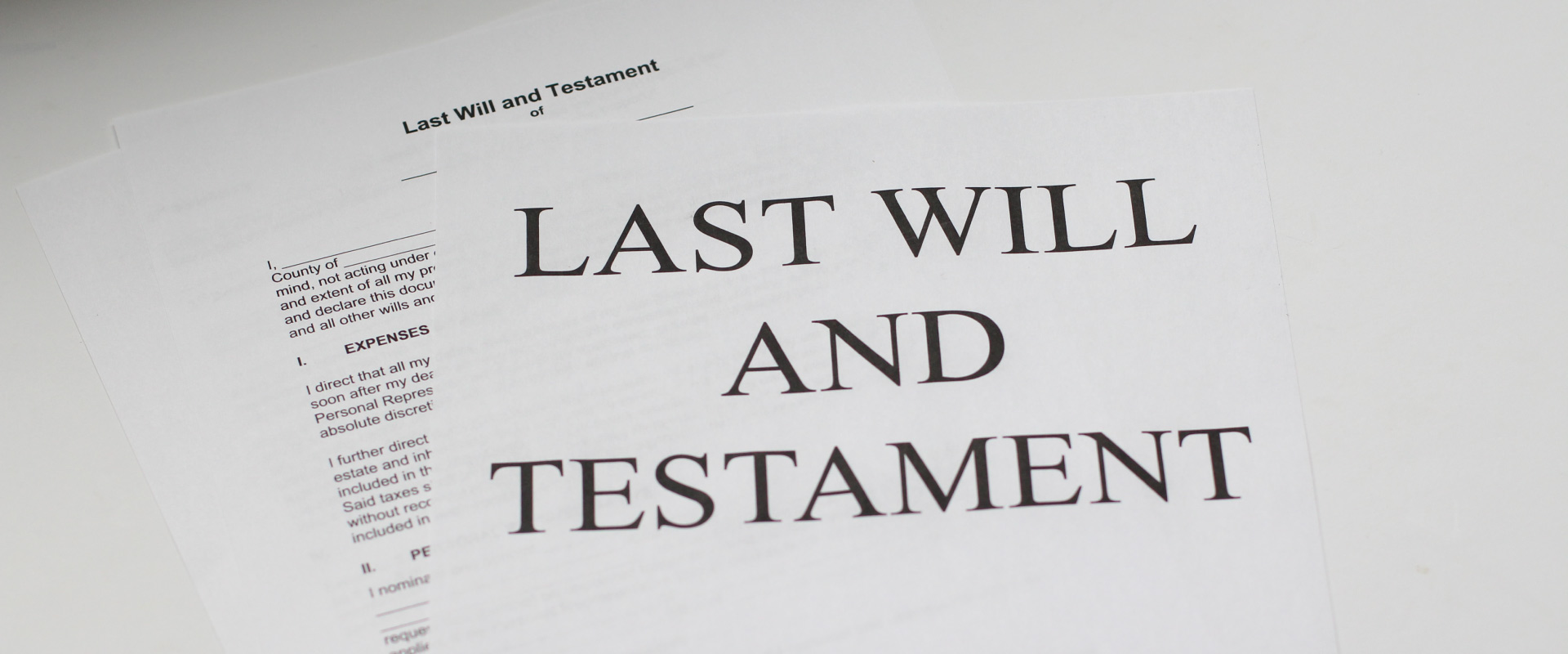 Why “Just a Will” Is Never Enough
